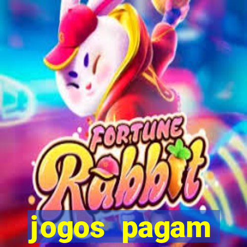 jogos pagam dinheiro de verdade